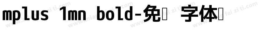 mplus 1mn bold字体转换